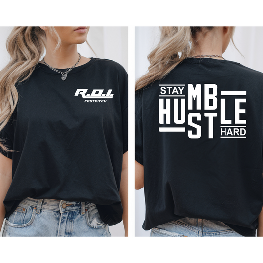 Stay Humble Hustle hard