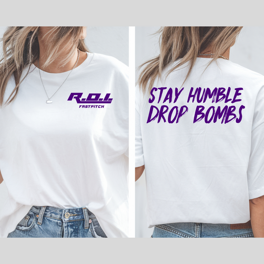 Stay Humble Drop Bombs- purple
